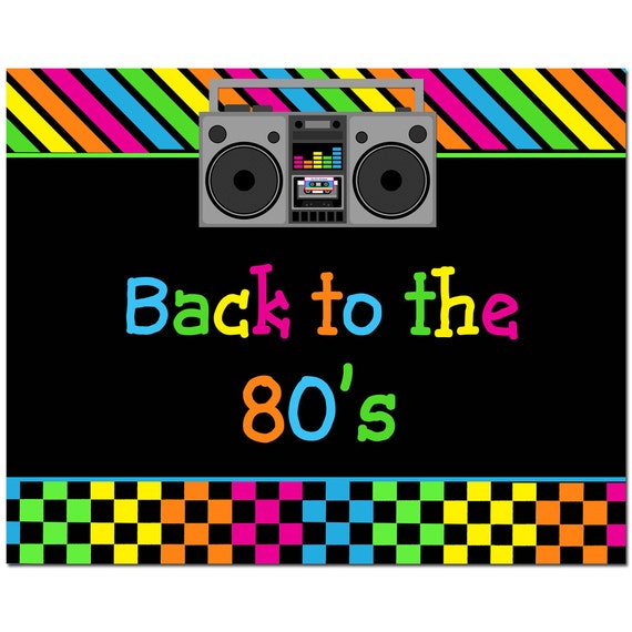 Back To The 80 s 8x10 Sign Printable Instant Download 80s Collection By That Party Chick