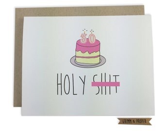 Funny 30th Birthday Card, Holy S, Mature, Cake, Candles, Humor, Thirty, Friend's 30th, Girlfriend, Boyfriend, Husband, Wife, Best Friend