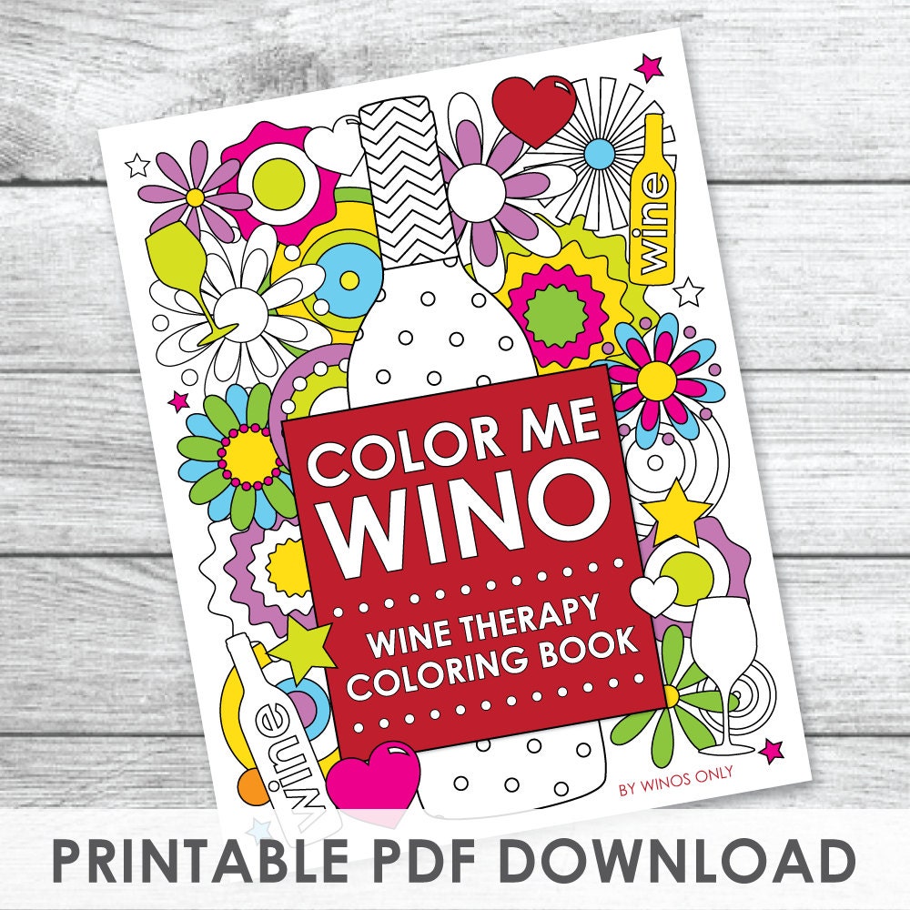 Color Me Wino: Wine Therapy Coloring Book PDF DOWNLOAD File