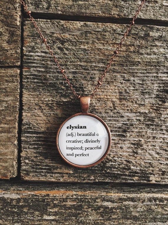 Elysian Necklace Word Necklace Definition Necklace