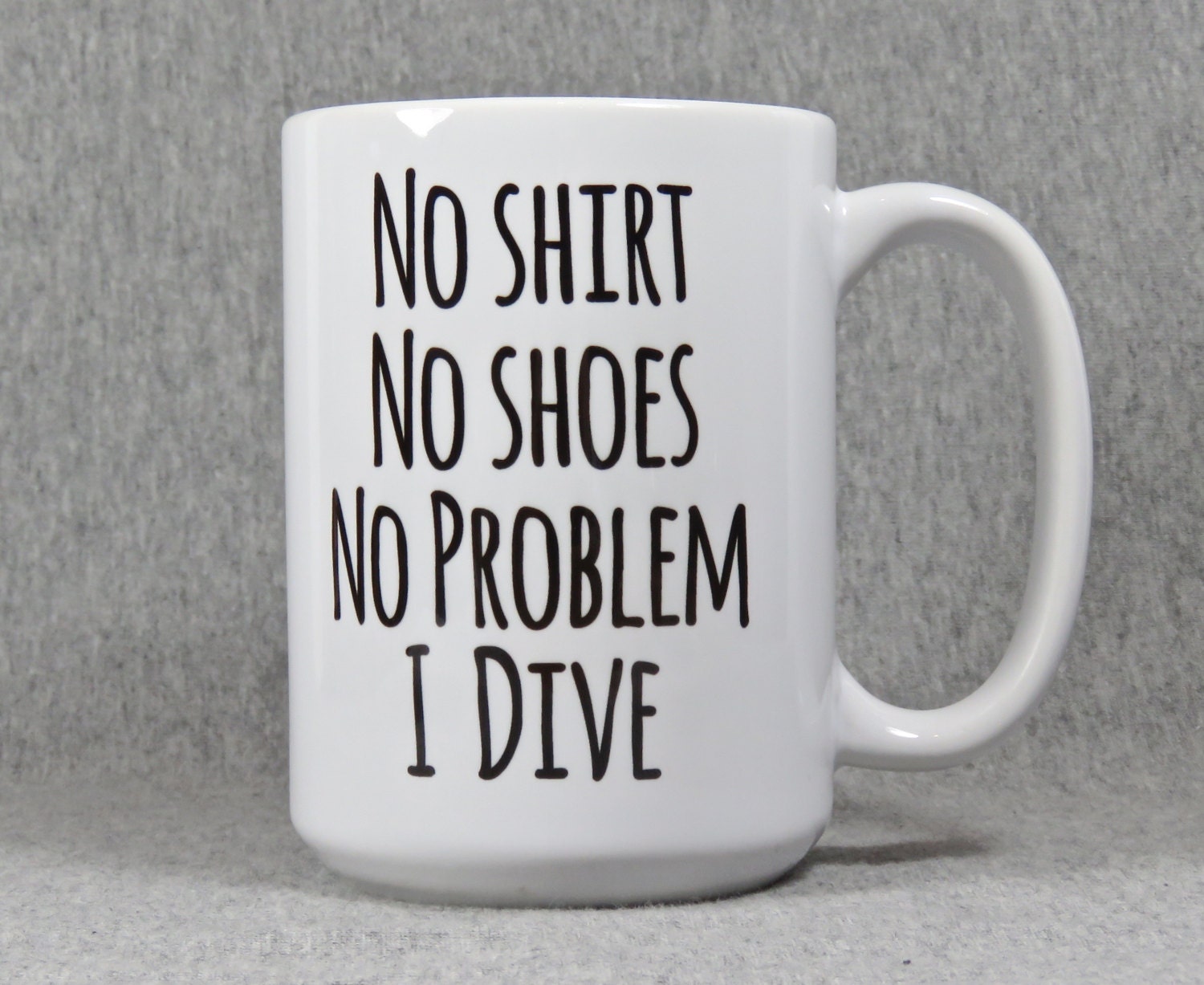 diving mug diver mug funny diver gift dive team gift high