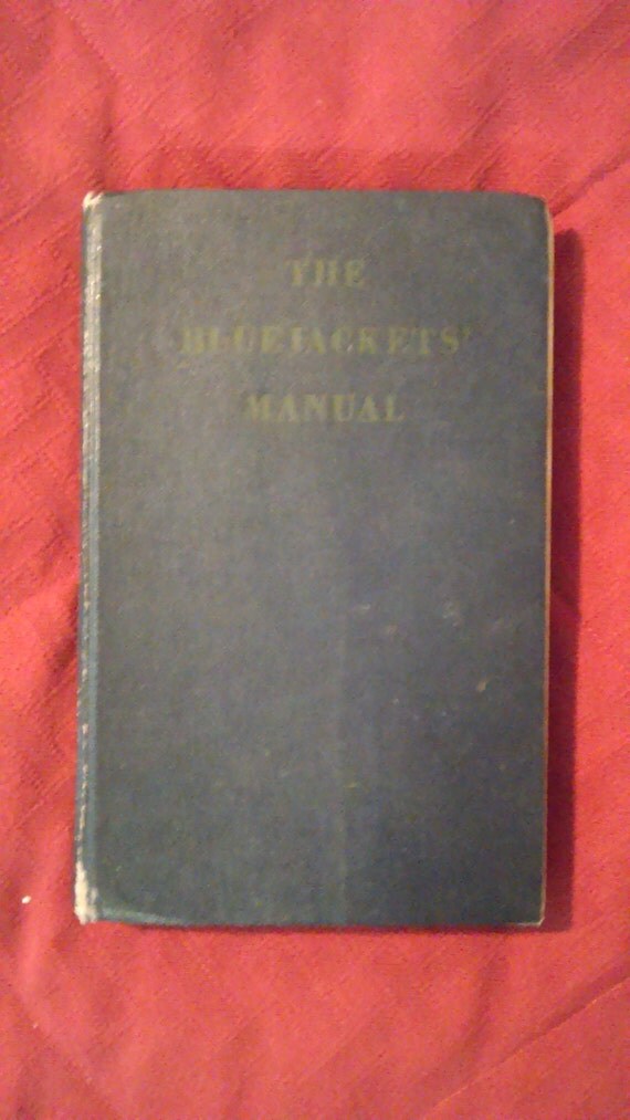 The Blue Jackets Manual US Navy 16th Edition Vintage Navy