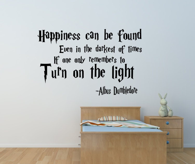 Harry Potter Quote Happiness can be found even in the darkest