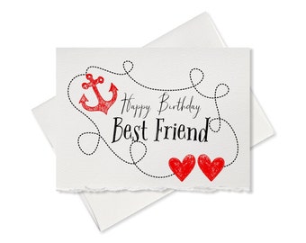 Happy birthday card best friend gift birthday card for friends present greeting card note card birthday cards anchor Hearts cards blank card