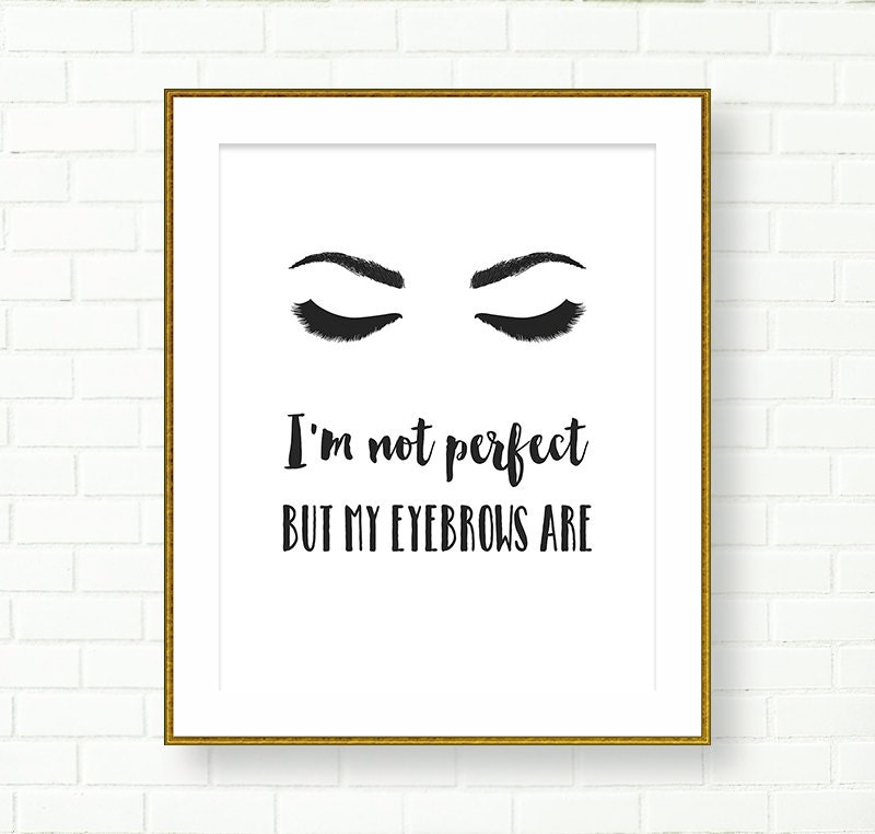 bathroom printable black white eyebrows quote vanity decor