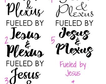 Fueled by Jesus & Plexus Decal