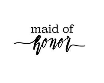 Maid of honor decal | Etsy