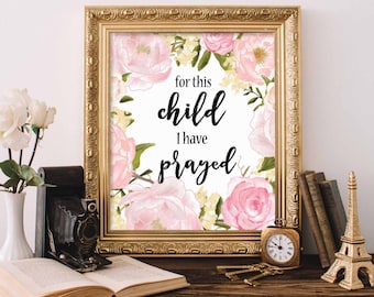 Bible Verse Printable, Scripture Print Christian wall art decor poster, typography, For This Child I Have Prayed, PrintableStyles