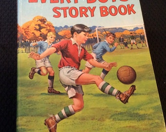 Vintage Story Book - Every Boy's Story Book by Various Authors c1965