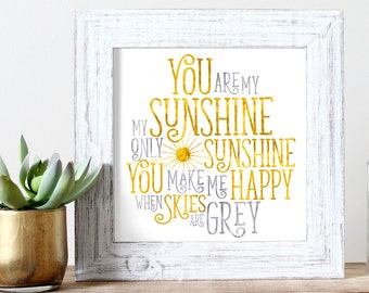 You Are My Sunshine - Watercolor Print - Kids Wall Art - Instant Download - Quote Pictures - Nursery Rhyme Song - Sunshine Printable Decor