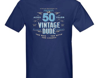 50th Birthday Gift For Men - Vintage Dude Aged 50 Years The Man The Myth The Legend - 1967 T-shirt Gift idea VD-50