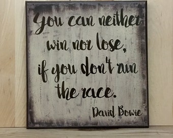 David Bowie wood sign quote, wood sign with saying, inspirational sign, positive quote, wooden custom sign, inspirational wall art