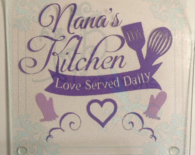 Nana, Grandma, Mamaw, Granny Kitchen "Love served daily" Cutting board/Hot plate