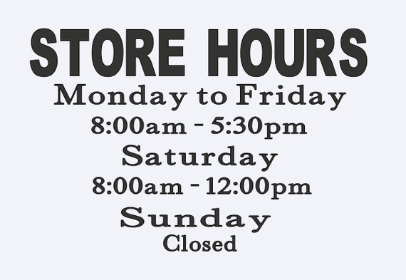 Items similar to Store hours sign, business hours, vinyl, store hours ...