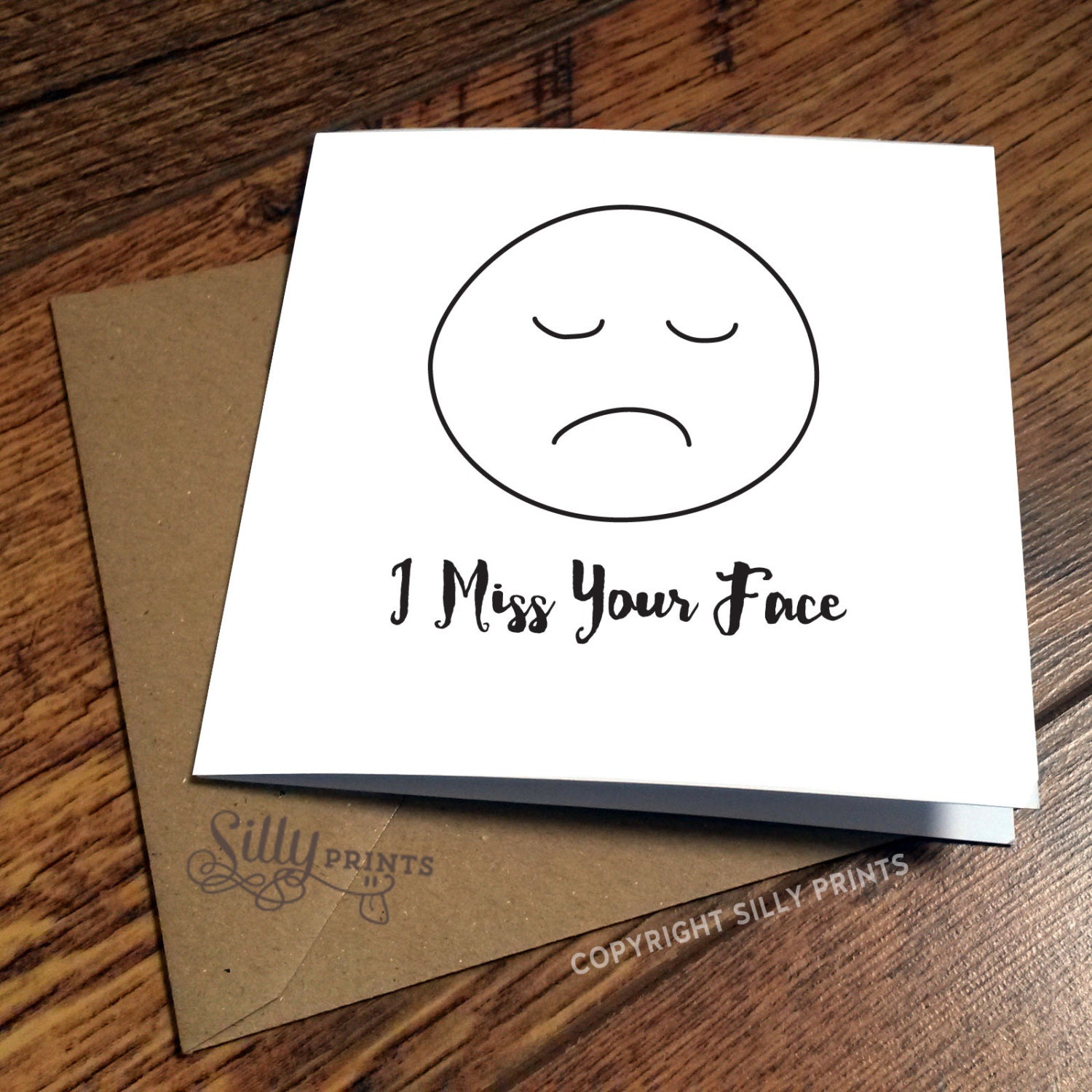 I MISS YOUR FACE emoji cards emoticons card sad face sympathy