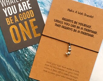 Make A Wish Bracelet / Charm Bracelet - Always Be Yourself. Unless You Can Be A Mermaid! Then Always Be A Mermaid!