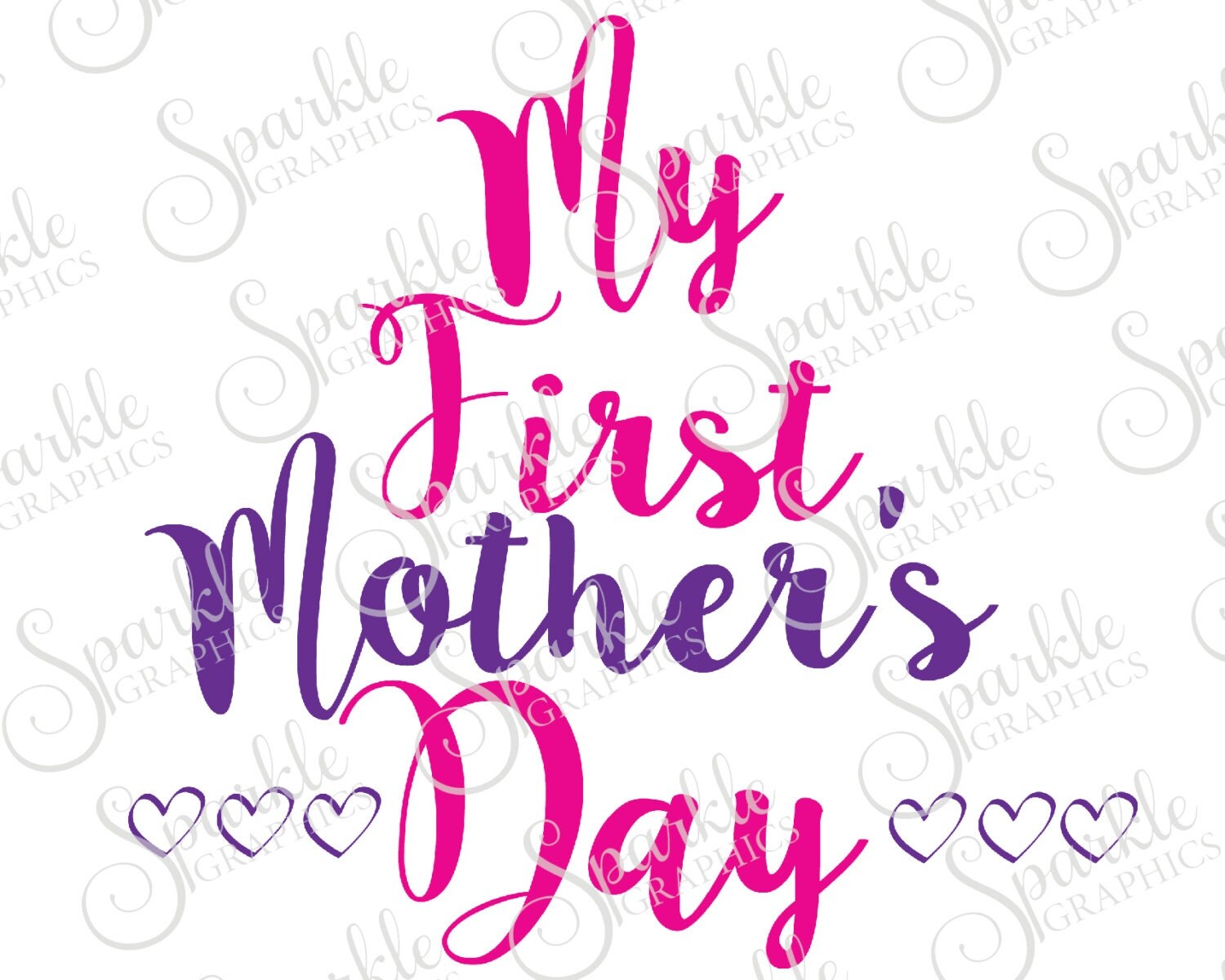Download My First Mother's Day Mother's Day SVG Mom Mommy SVG