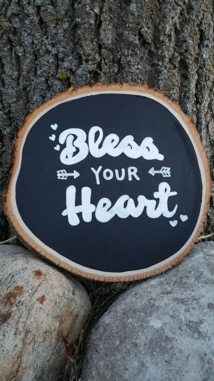 Bless Your Heart