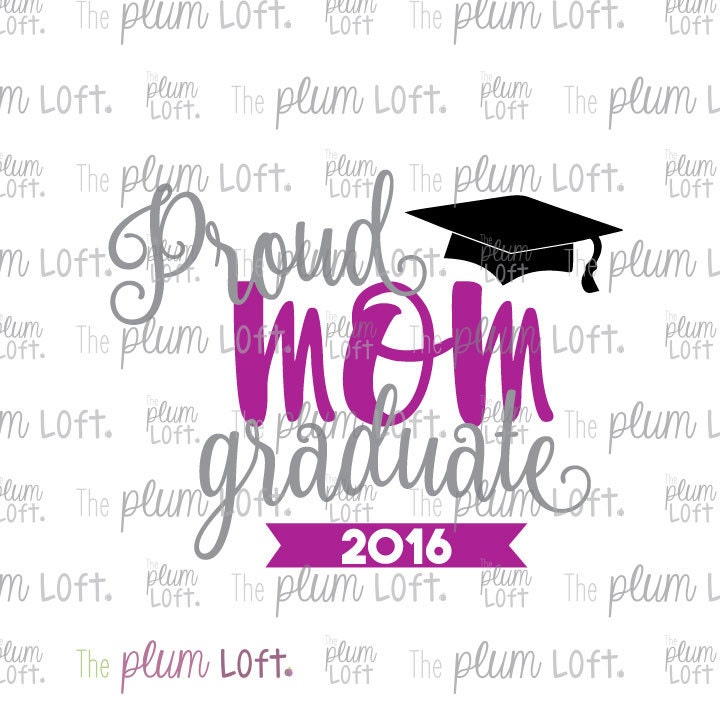 Download Proud Mom Graduate Graduate Design SVG Cutting File for