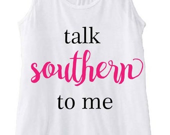 talk southern to me shirt