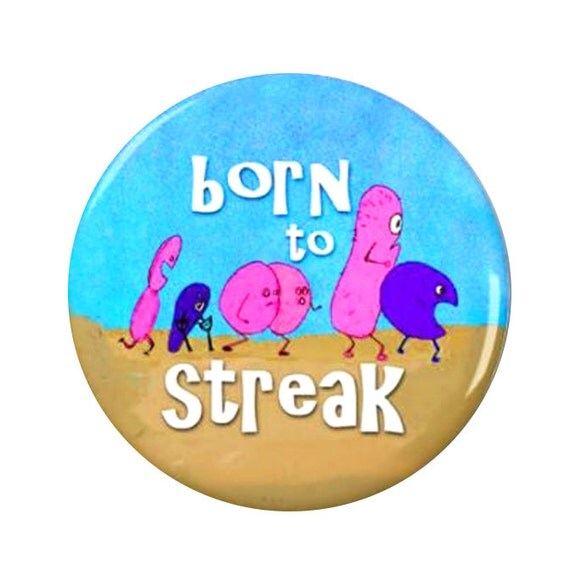 Born to Streak Magnet or Button D11 Microbiology Magnet