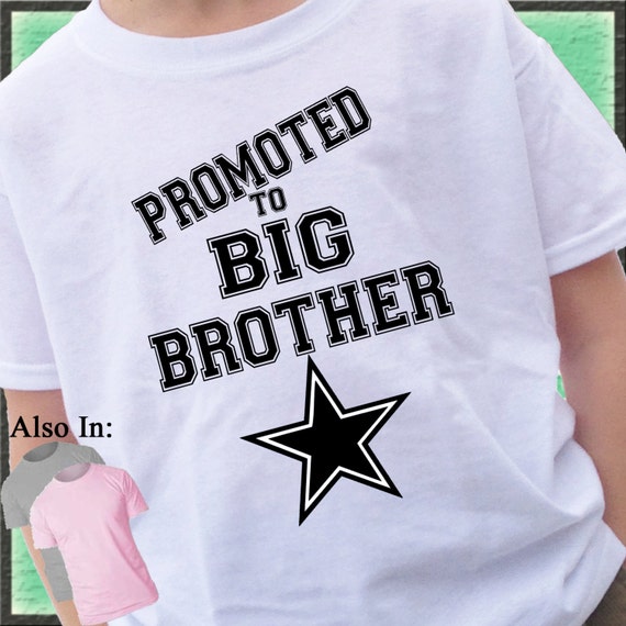 promoted to big brother shirt