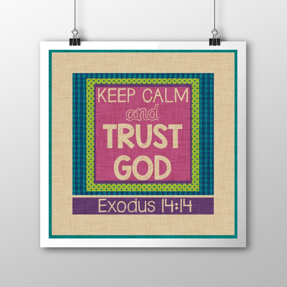 Keep Calm and Trust God Digital Print 5 by DigitalPrintsbyKatie