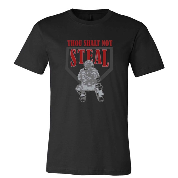 thou shalt not steal softball shirt