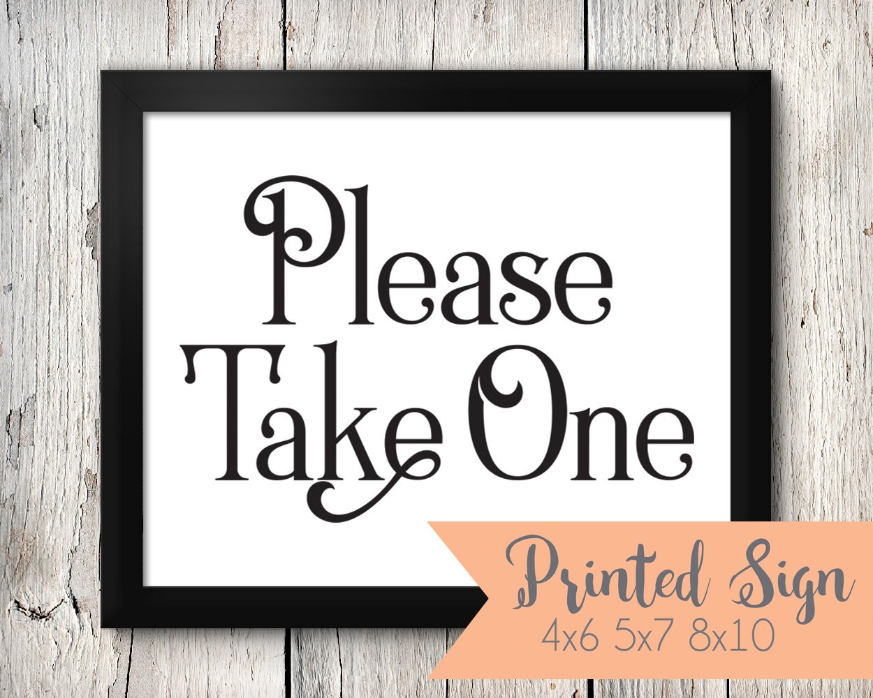 Please Take One Sign Please Take One Wedding Sign Printed