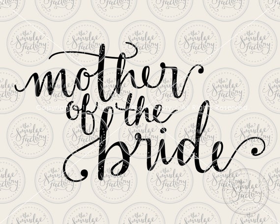 Download Mother of the Bride Vector Handwritten by TheSmudgeFactoryLLC