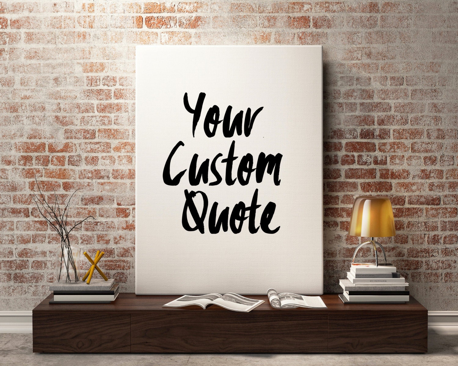 Custom Quote Print sign canvas handwritten font ink style