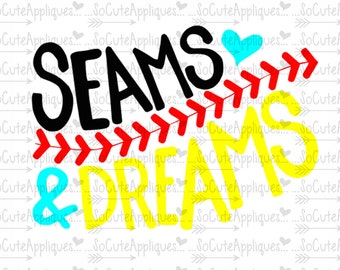 SVG, DXF, EPS Cut file, Seams & dreams, baseball sister svg, softball mom svg, socuteappliques, silhouette cut file, softball cut file