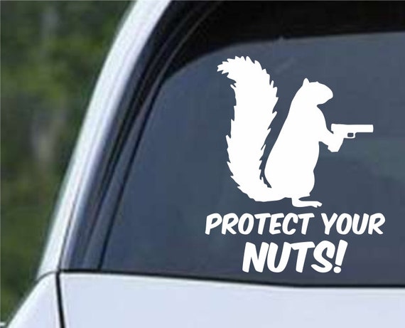 Squirrel Protect Your Nuts Funny Silhouette Die Cut Vinyl