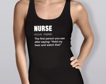 Nurse Description Shirt, Nurse Shirt, Wife Shirt, Girlfriend Gift, Funny Description Shirt, Wife Gift, Gift for Her, Fiance Gift #OS373