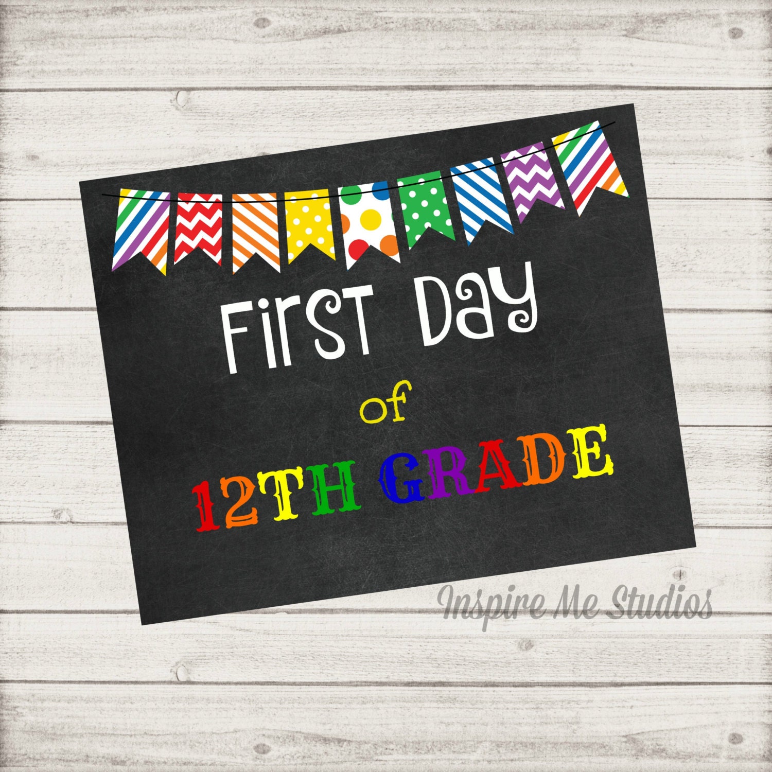 first-day-of-12th-grade-8x10-printable-art-back-to