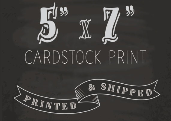 5x7 Any Design Cardstock Print Printed &amp; by PenelopesPrintCo