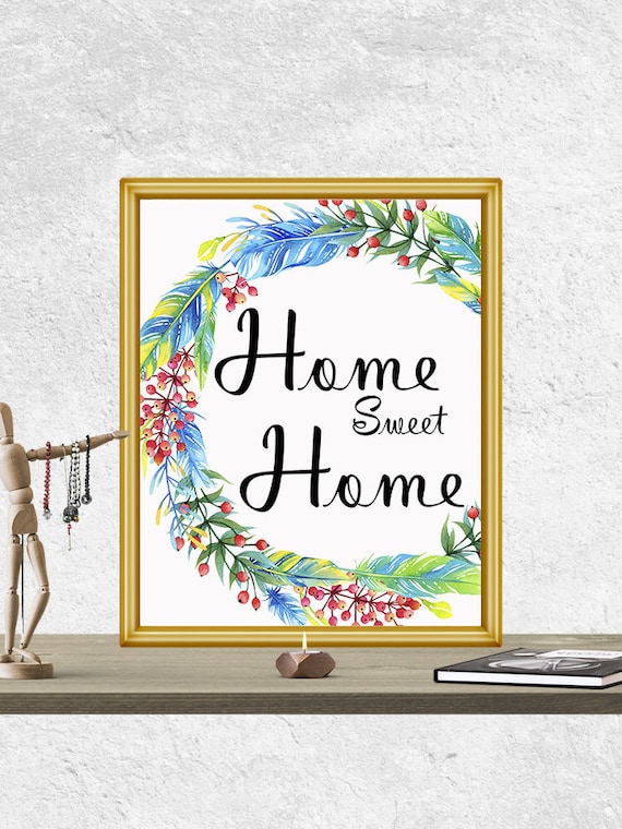 home sweet home housewarming gift quote poster by printartposters