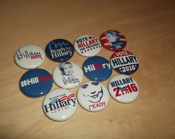 HILLARY CLINTON for President 2016 election campaign button Set badges pins democrat *you get all 11 pictured*