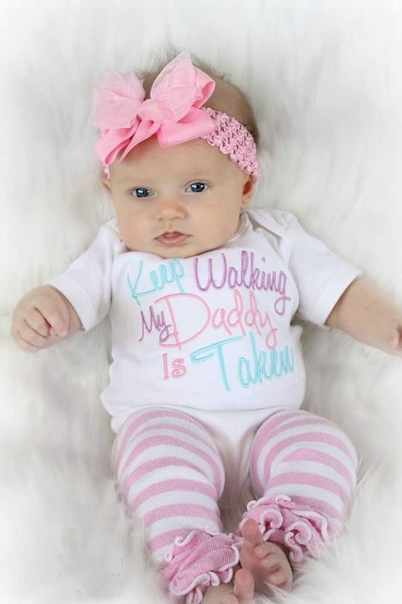 baby girl clothes embroidered with keep walking my daddy is