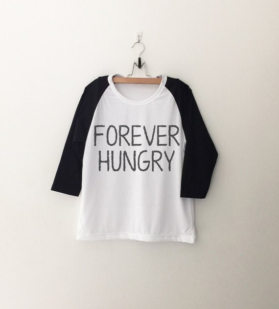 forever hungry tshirt graphic baseball shirt forever hungry tshirt graphic baseball shirt