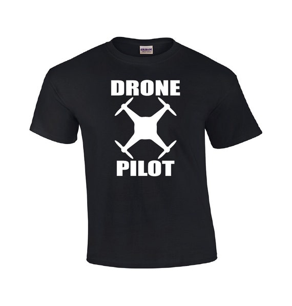 Drone Pilot Drone T-shirt Drone Flying T-shirt Drone