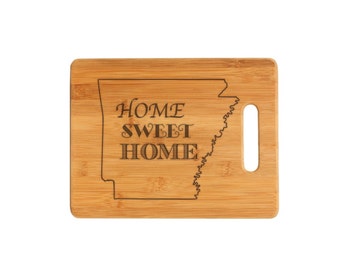 Arkansas State Home Sweet Home Personalized Cutting Board, Wedding Gift, Closing gift, Anniversary gift, Mother's day gift
