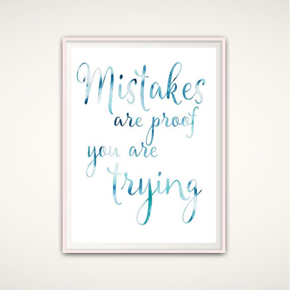 Classroom Sign Printable Mistakes Are Proof You Are Trying