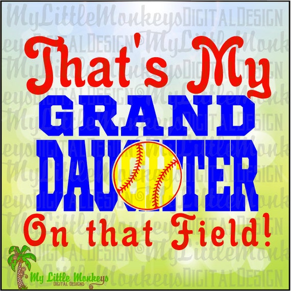 Download Baseball Softball Grandma Grandpa That's My Granddaughter