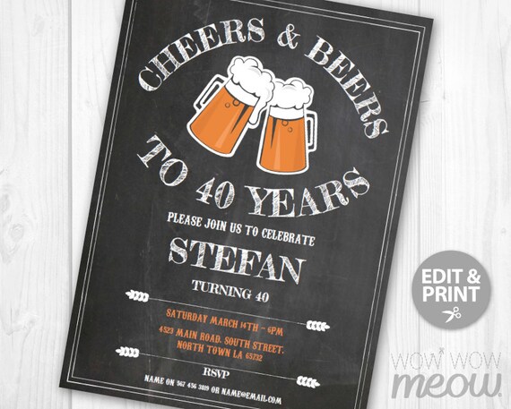 Cheers and Beers to 40 Years Invitation Chalk 40th Birthday