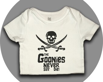Goonies Never Die - Goonies Movie Onesie or tee