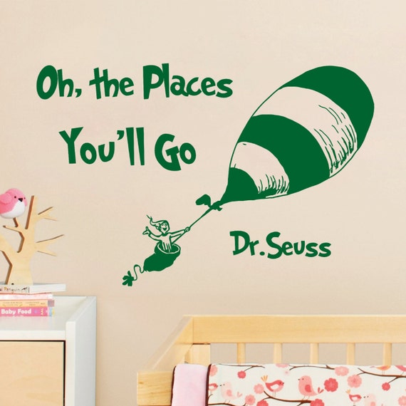 Items Similar To Dr Seuss Wall Decal Quote Oh The Places You'll Go 