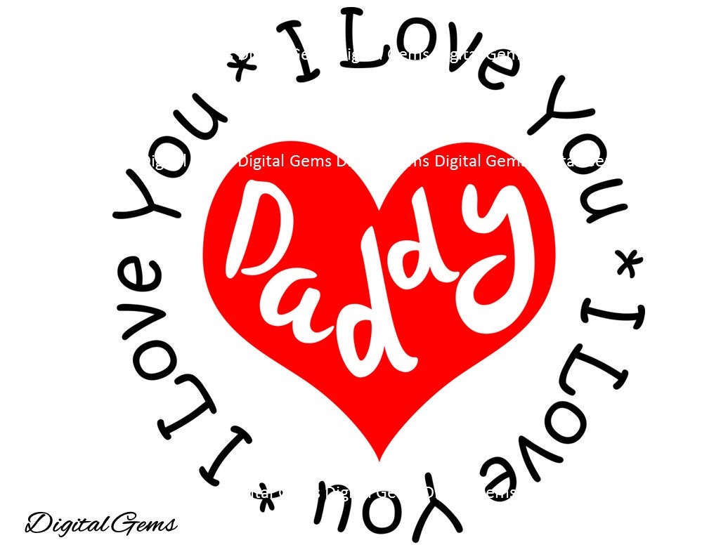 Download I love You Daddy SVG Cutting File For Cricut Design by ...