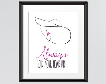 Always hold your head high Inspirational Quote Art, Sun hat and lips Illustration, Printable Quotes, Printable PDF, INSTANT DOWNLOAD