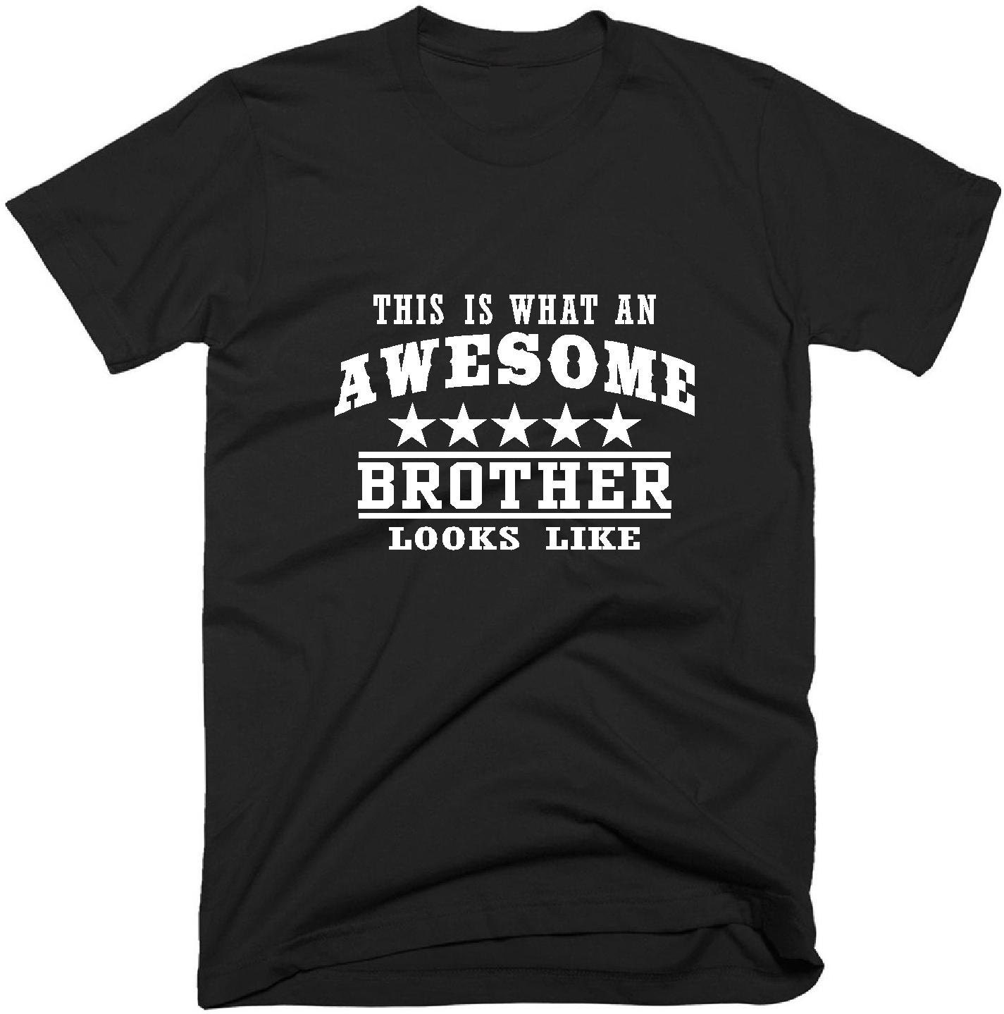 This Is What An Awesome Brother Looks Like TShirt Awesome